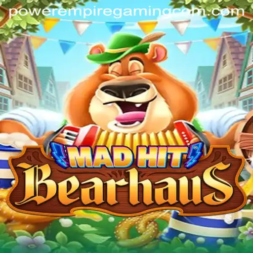 Exploring MadHitBearhaus: A New Dimension in Gaming by POWER EMPIRE GAMING