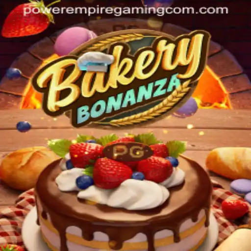 Discover the Delicious World of BakeryBonanza and the Exciting Role of POWER EMPIRE GAMING