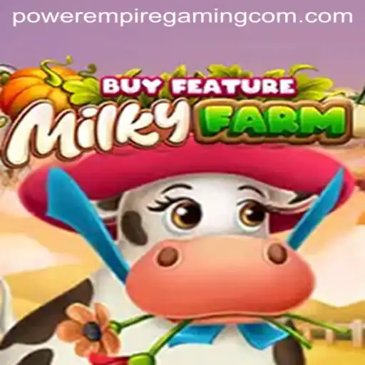 Journey to a New Realm: MilkyFarmBuyFeature by POWER EMPIRE GAMING